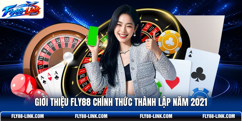 Giới thiệu FLY88 chính thức thành lập năm 2021 