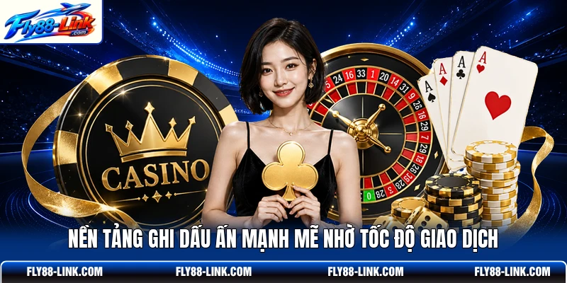 Nền tảng ghi dấu ấn mạnh mẽ nhờ tốc độ giao dịch