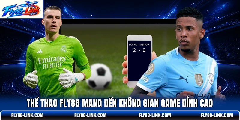 Thể thao FLY88 mang đến không gian game đỉnh cao